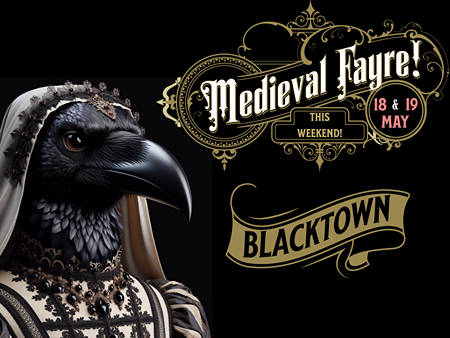 Medieval Season Has Commenced! See you at Blacktown!