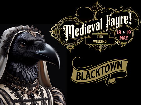 Medieval Season Has Commenced!  See you at Blacktown!