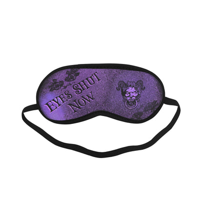 Eyes Shut Now Sleep Mask