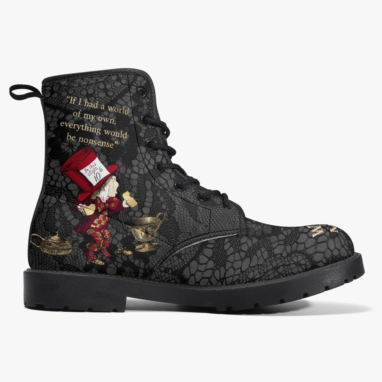 side view featuring the Mad Hatter and a quote in gold on the gothic Alice in Wonderland faux leather boots featuring a gothic lace background and Alice Quotes